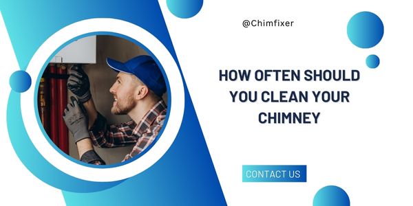 DIY vs. Professional Chimney Cleaning: Which Is the Best? 3 How Often Should You Clean Your Chimney